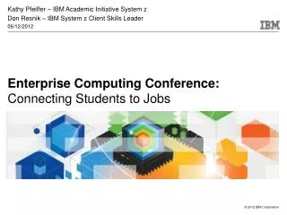 Enterprise Computing Conference: Connecting Students to Jobs
