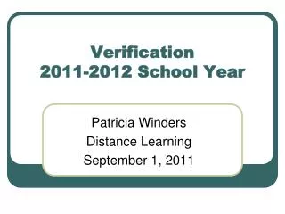 Verification 2011-2012 School Year