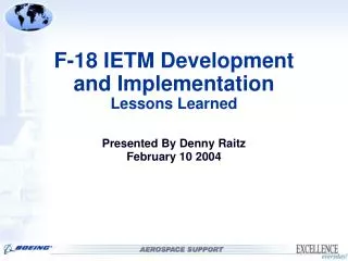 F-18 IETM Development and Implementation Lessons Learned