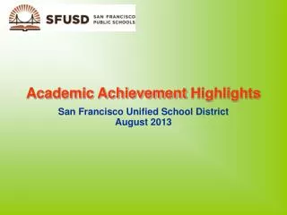 Academic Achievement Highlights