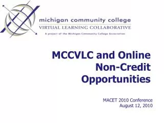 MCCVLC and Online Non-Credit Opportunities