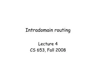 Intradomain routing