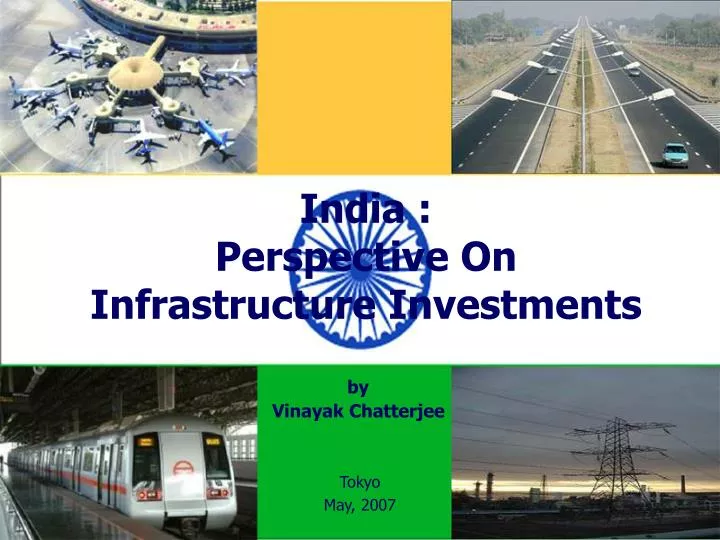 india perspective on infrastructure investments