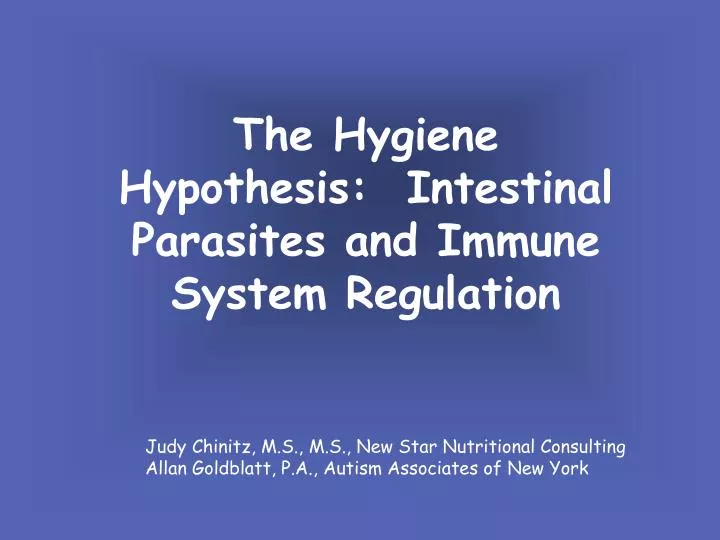 the hygiene hypothesis intestinal parasites and immune system regulation