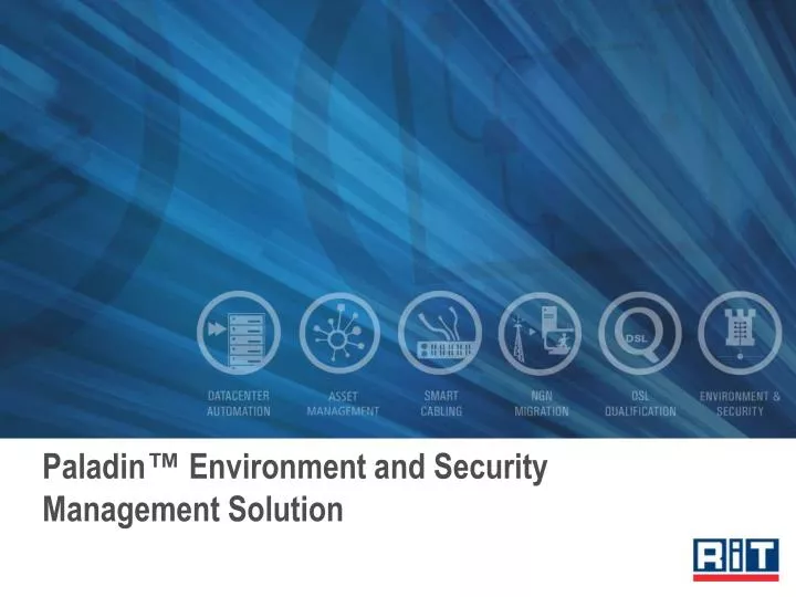 paladin environment and security management solution