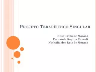 projeto terap utico singular