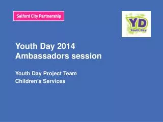 Youth Day 2014 Ambassadors session