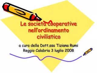 le societ cooperative nell ordinamento civilistico