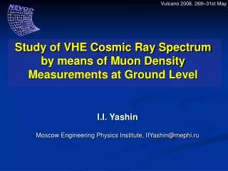Study of VHE Cosmic Ray Spectrum by means of Muon Density Measurements at Ground Level