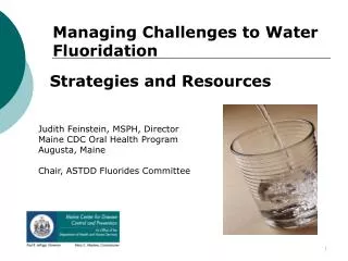 Managing Challenges to Water Fluoridation