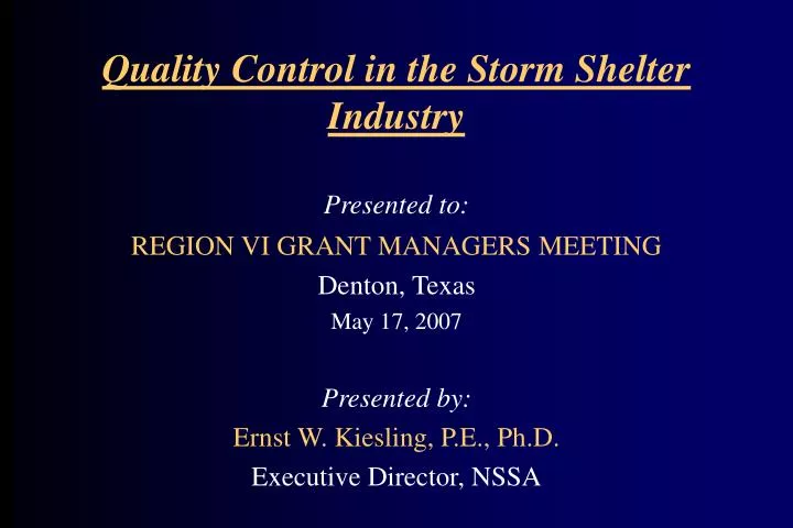 quality control in the storm shelter industry