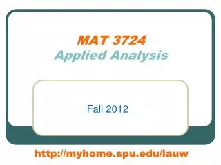 MAT 3724 Applied Analysis