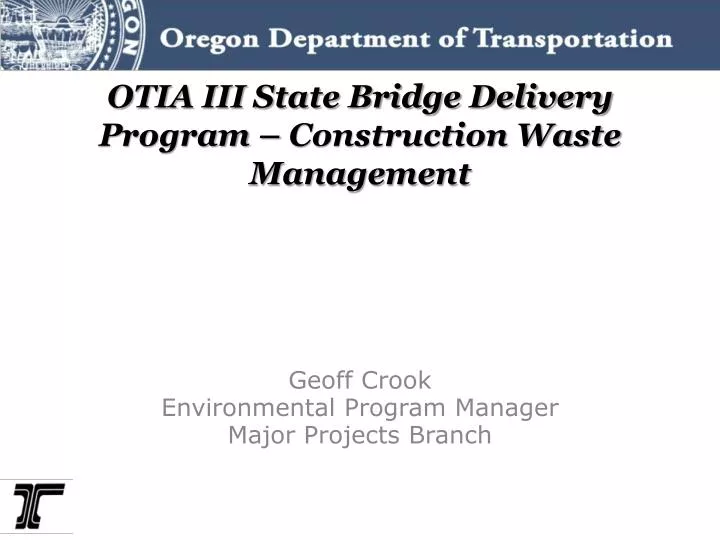 otia iii state bridge delivery program construction waste management