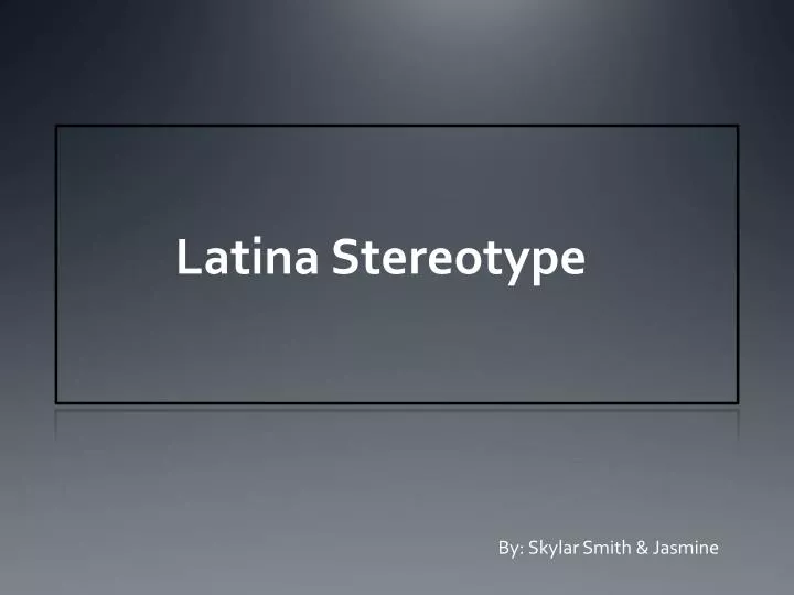 latina stereotype