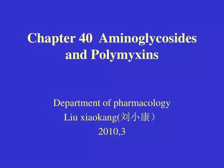 chapter 40 aminoglycosides and polymyxins