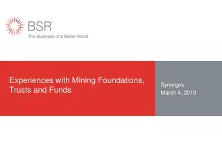 Experiences with Mining Foundations, Trusts and Funds