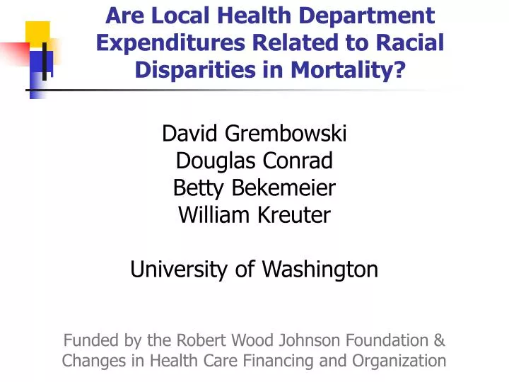 are local health department expenditures related to racial disparities in mortality