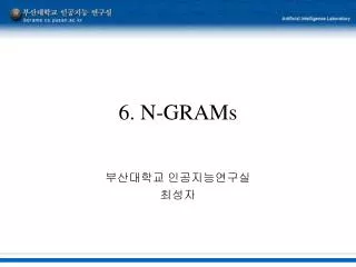 6. N-GRAMs