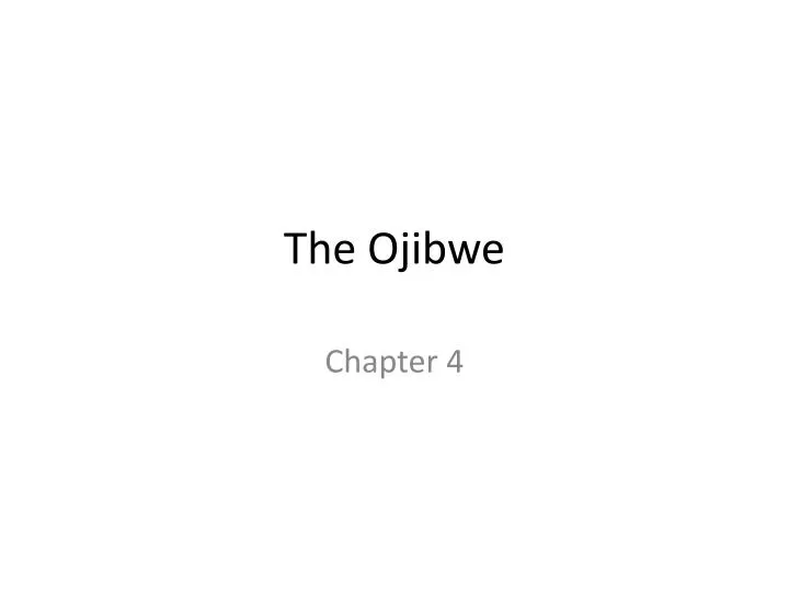 the ojibwe