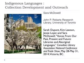 Indigenous Languages : Collection Development and Outreach