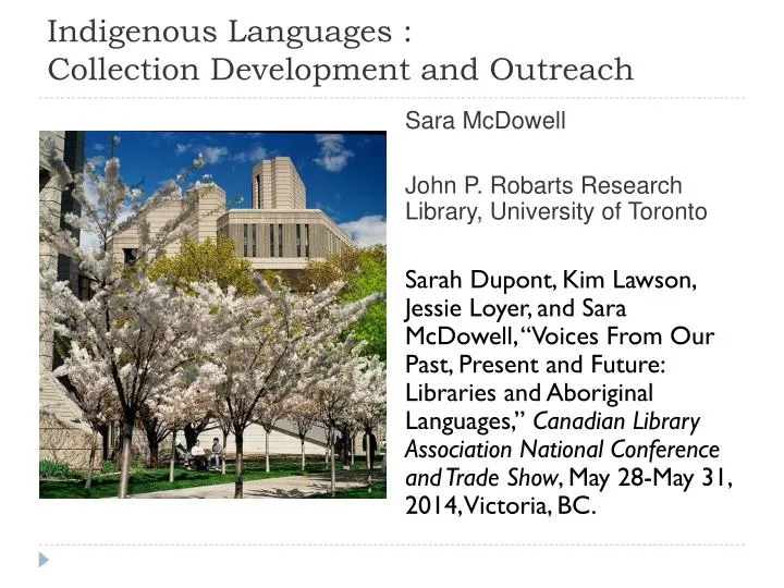 indigenous languages collection development and outreach
