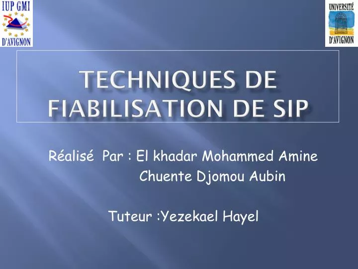 techniques de fiabilisation de sip