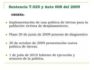 sentencia t 025 y auto 008 del 2009
