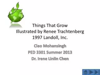 Things That Grow Illustrated by Renee Trachtenberg 1997 Landoll, Inc.