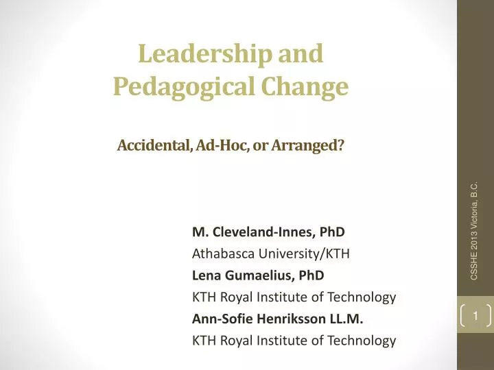 leadership and pedagogical change accidental ad hoc or arranged