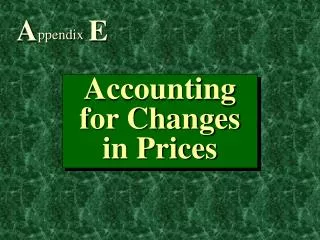 Accounting for Changes in Prices