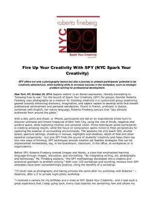 Fire Up Your Creativity With SPY (NYC Spark Your Creativity)