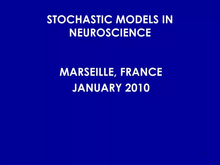 stochastic models in neuroscience