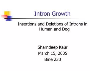 Intron Growth