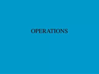OPERATIONS