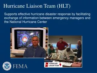 Hurricane Liaison Team (HLT)