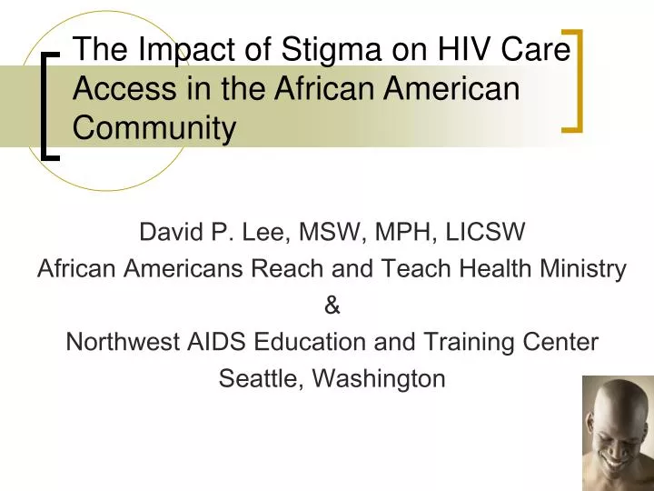 the impact of stigma on hiv care access in the african american community