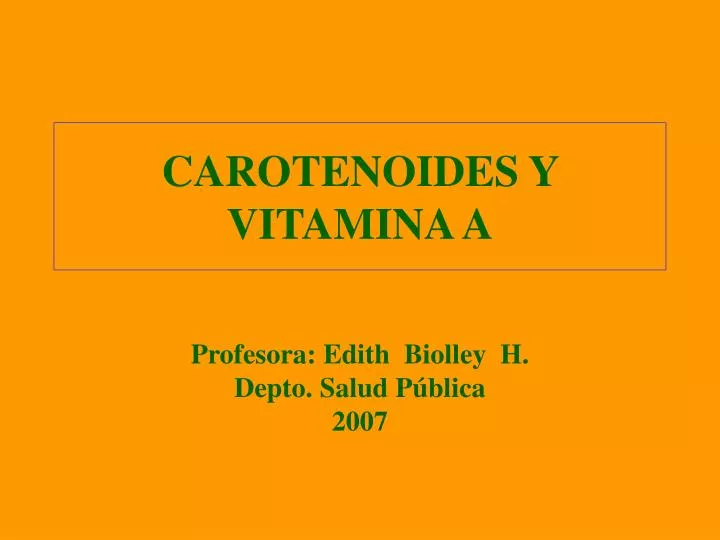 carotenoides y vitamina a