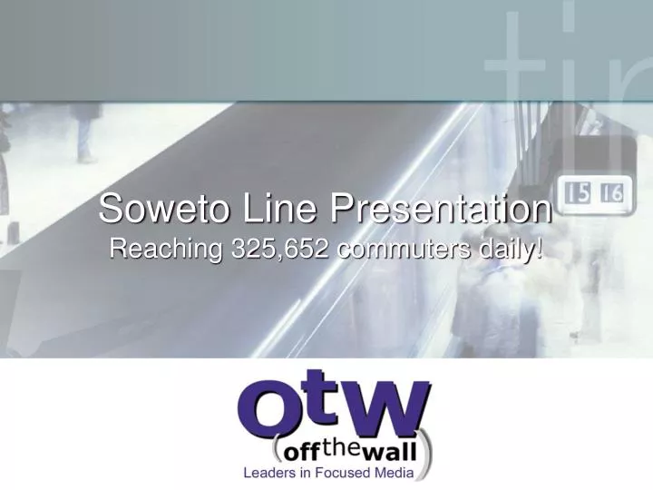soweto line presentation reaching 325 652 commuters daily