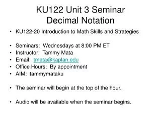 KU122 Unit 3 Seminar Decimal Notation