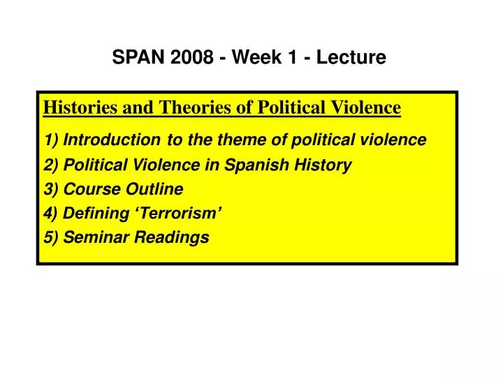 span 2008 week 1 lecture