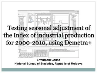 Testing seasonal adjustment of the Index of industrial production for 2000-2010, using Demetra+