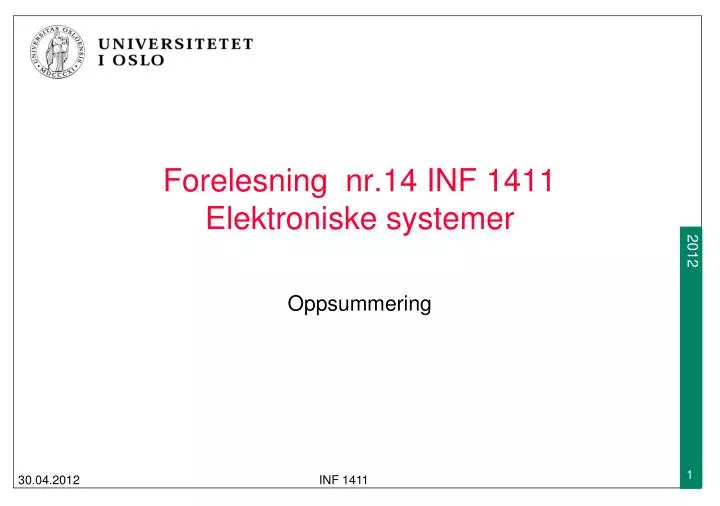 forelesning nr 14 inf 1411 elektroniske systemer