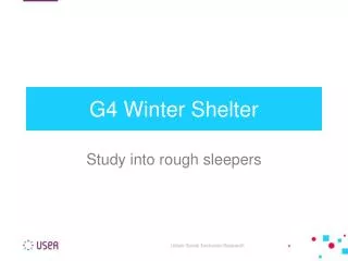 G4 Winter Shelter