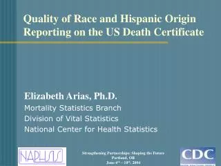 Quality of Race and Hispanic Origin Reporting on the US Death Certificate