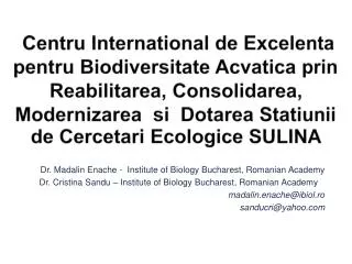 Dr. Madalin Enache - Institute of Biology Bucharest, Romanian Academy