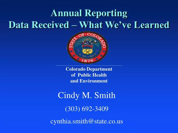 annual reporting data received what we ve learned