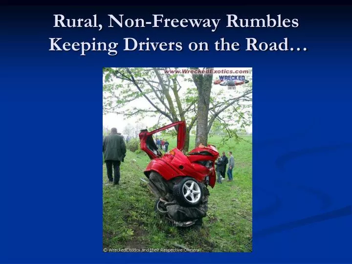 rural non freeway rumbles keeping drivers on the road