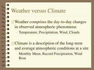 Weather versus Climate