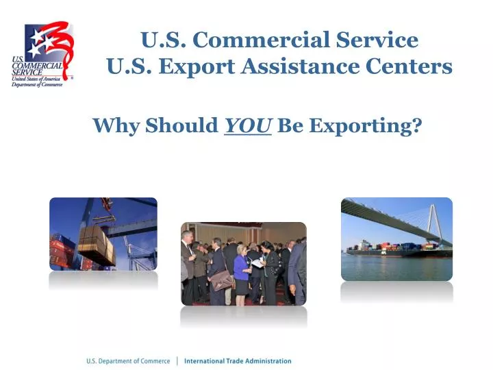 u s commercial service u s export assistance centers
