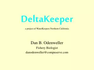 DeltaKeeper a project of WaterKeepers Northern California